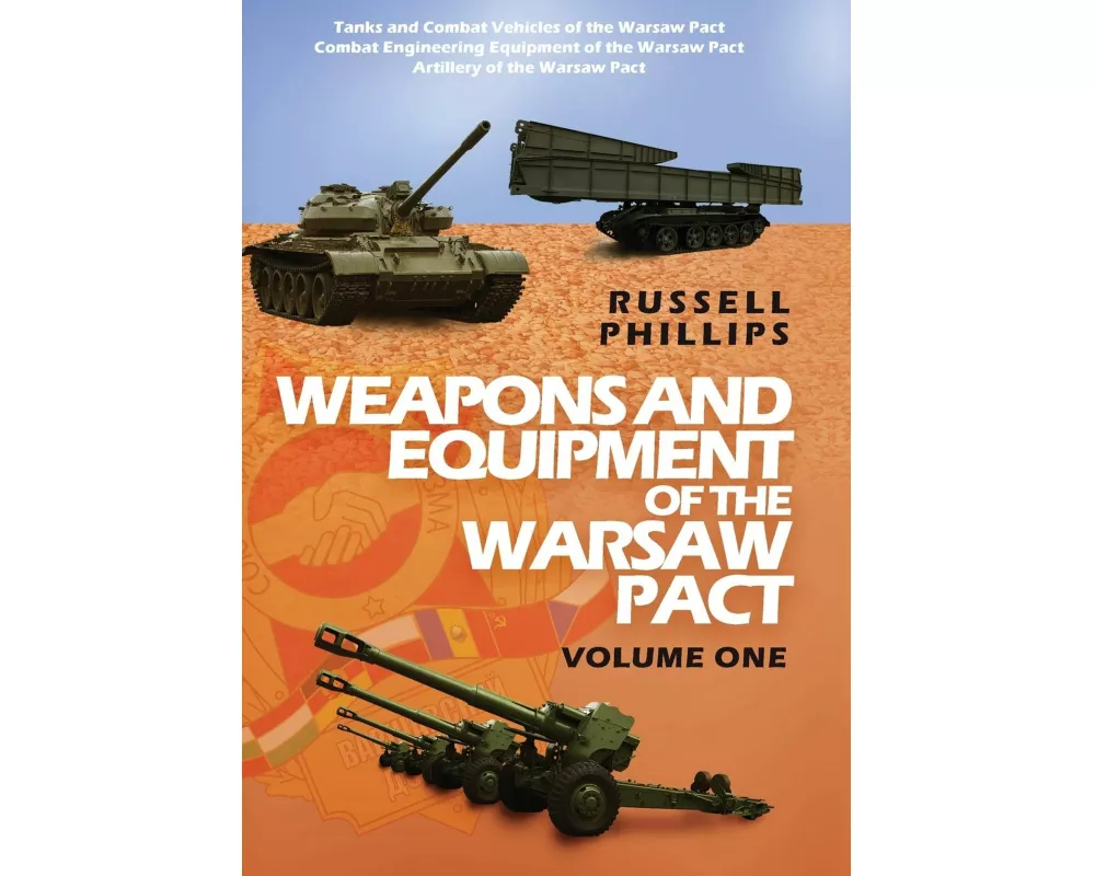 Weapons and Equipment of the Warsaw Pact, Volume One