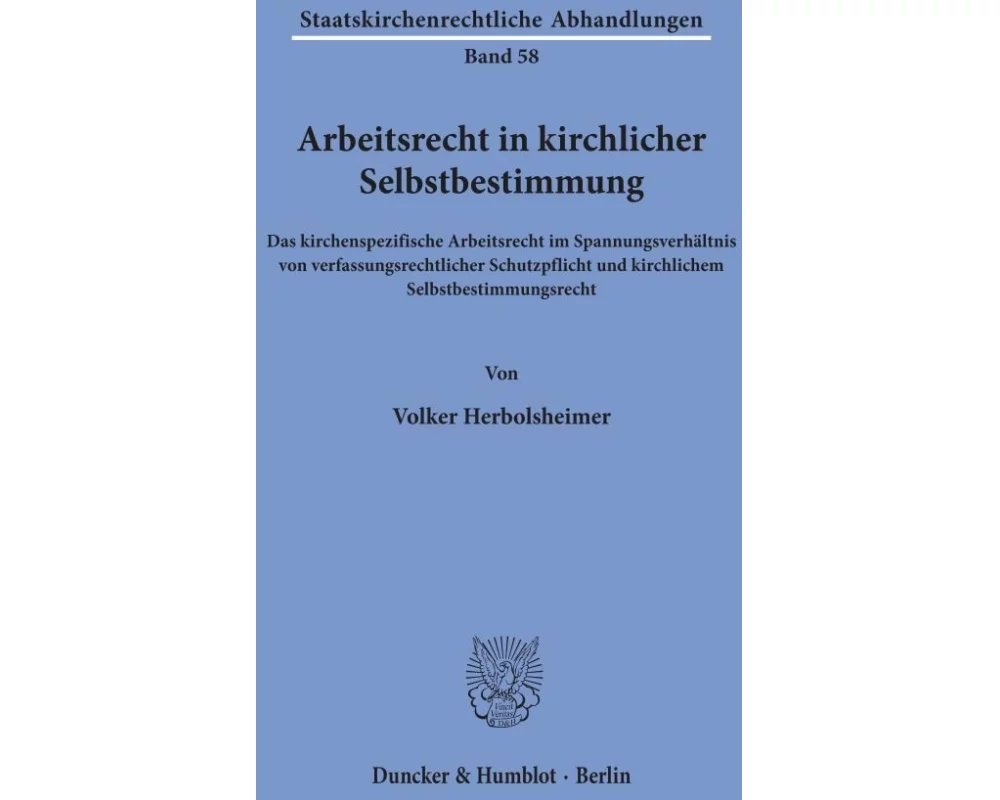 Arbeitsrecht in kirchlicher Selbstbestimmung