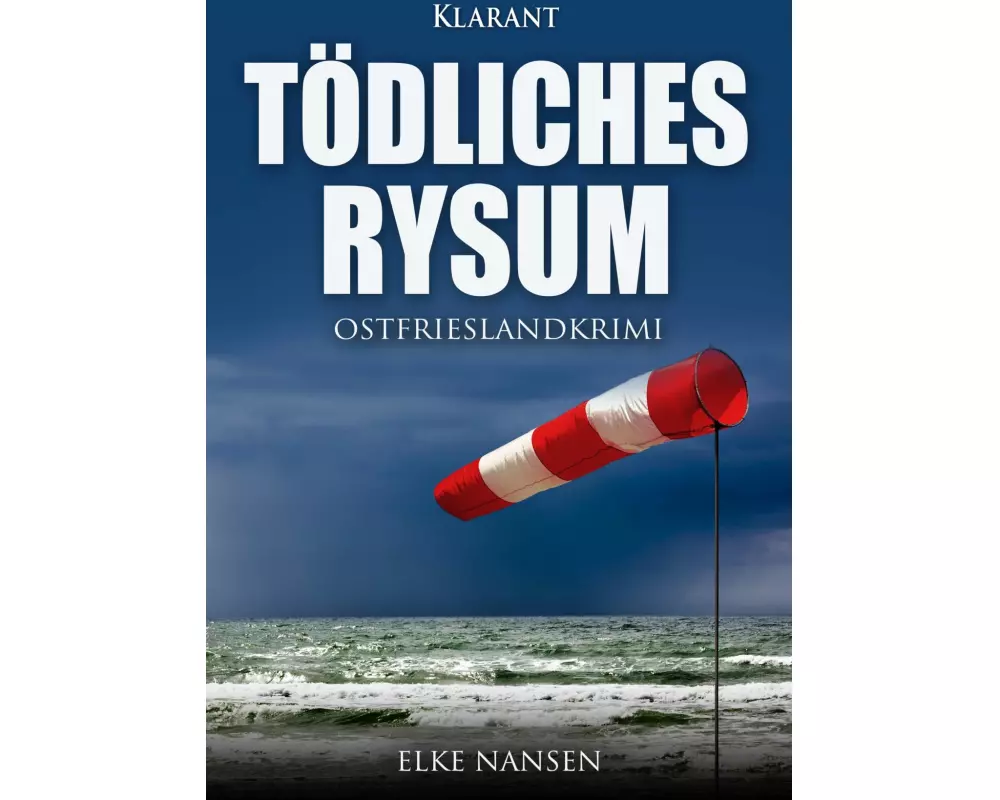Tödliches Rysum. Ostfrieslandkrimi