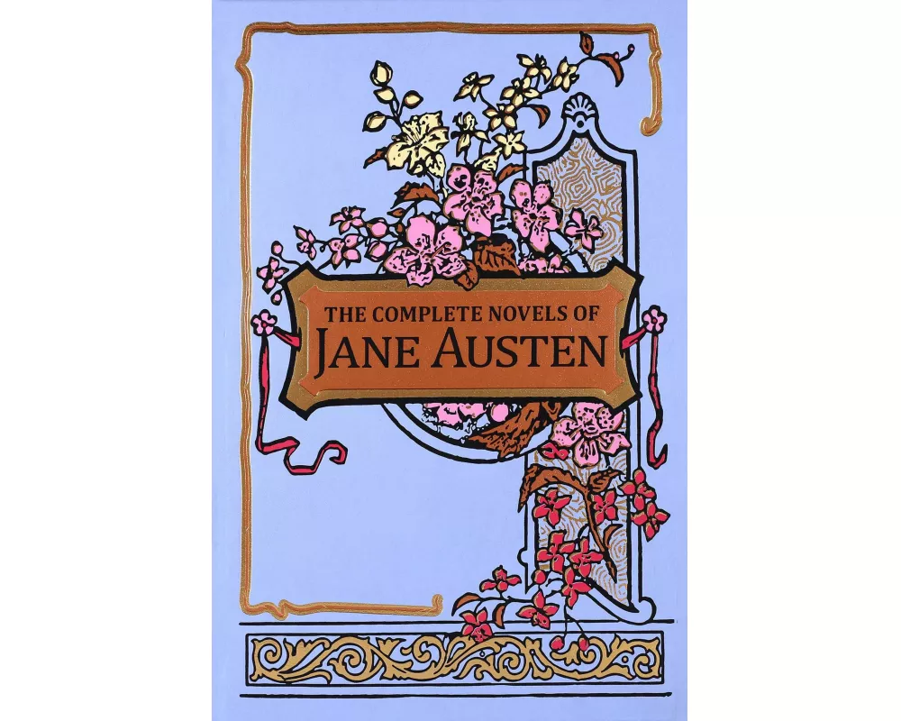 The Complete Novels of Jane Austen
