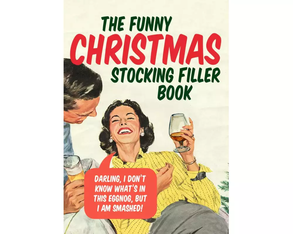 The Funny Christmas Stocking Filler Book