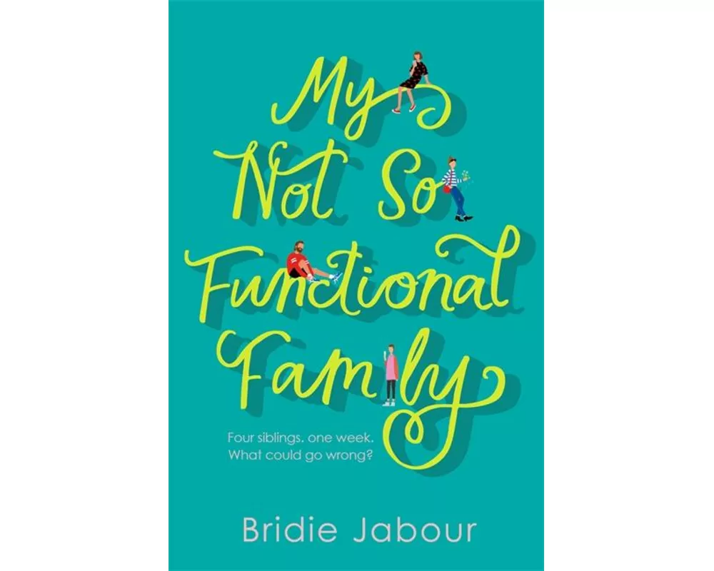 My Not So Functional Family