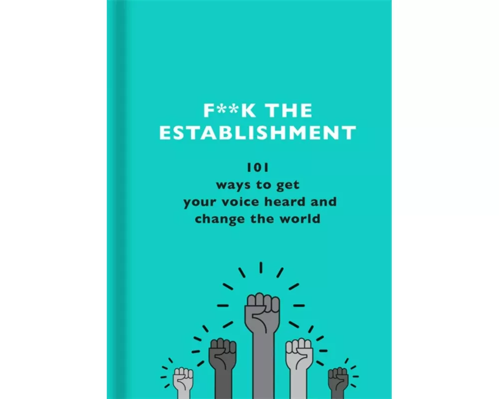 F**k the Establishment