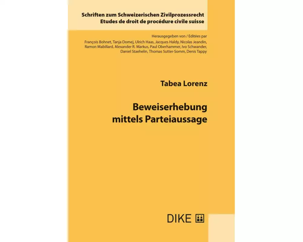 Beweiserhebung mittels Parteiaussage