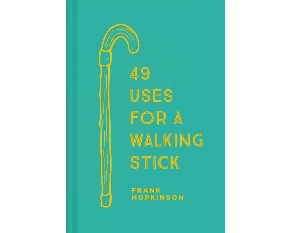 49 Uses for a Walking Stick