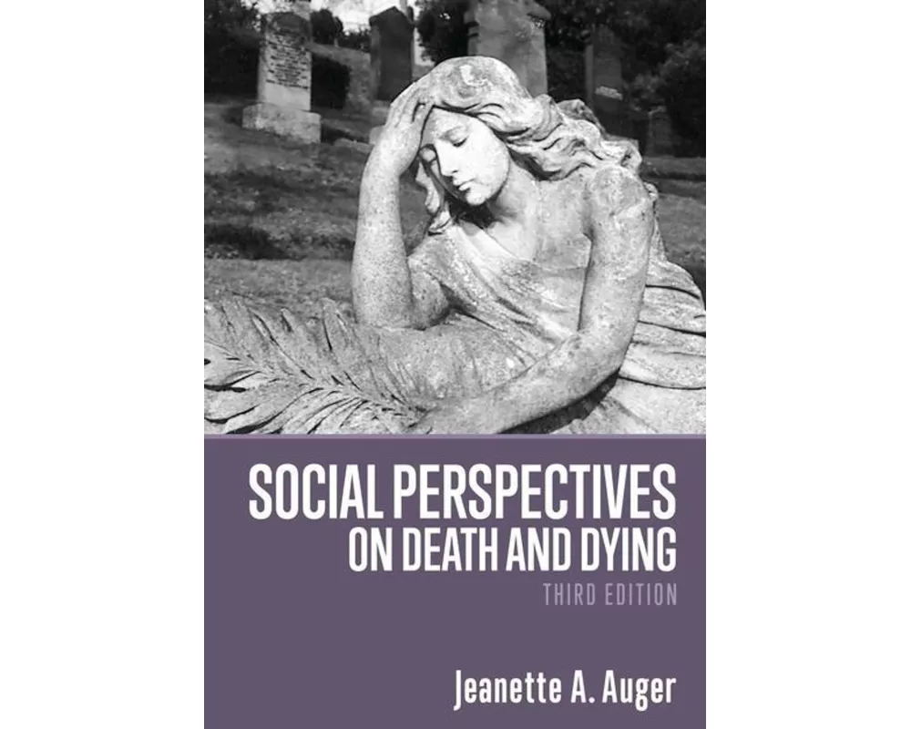 Social Perspectives on Death and Dying