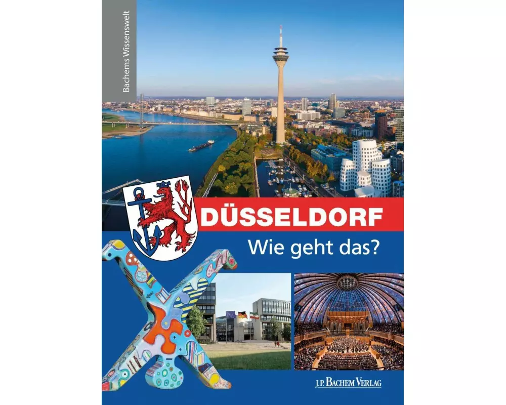 Düsseldorf – Wie geht das?