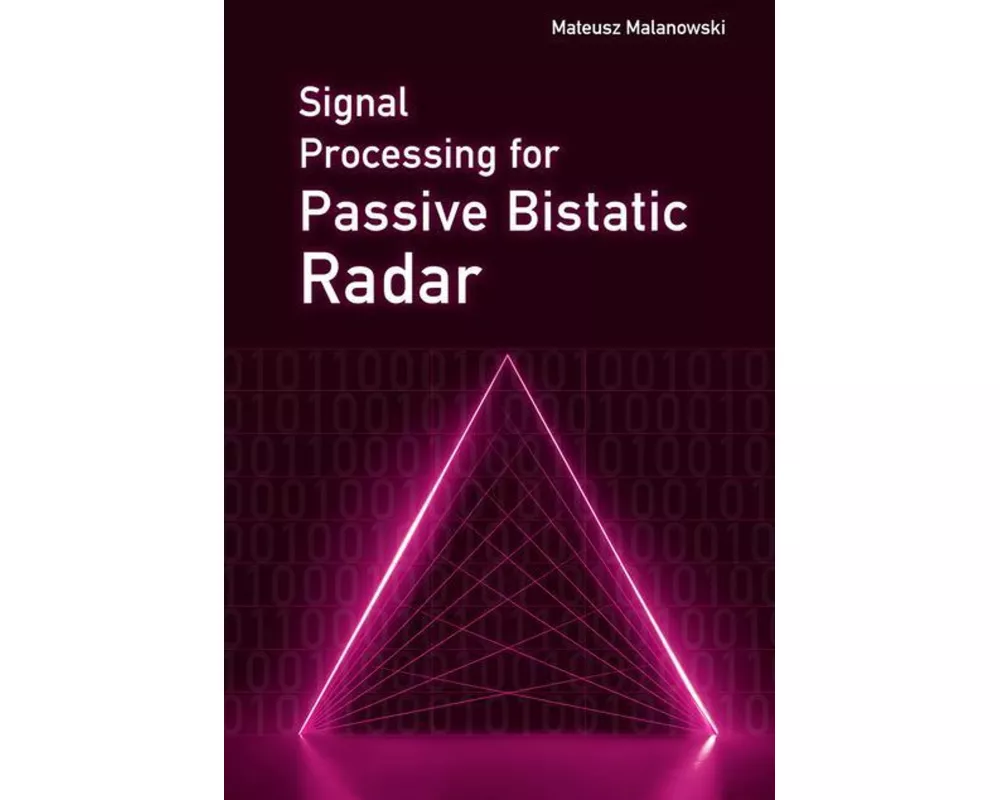 Signal Processing for Passive Bistatic Radar
