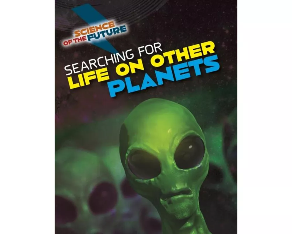 Searching For Life On Other Planets