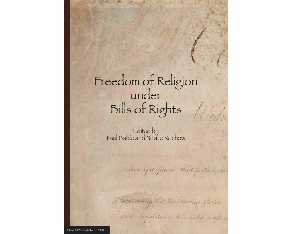 Freedom of Religion Under Bills of Rights
