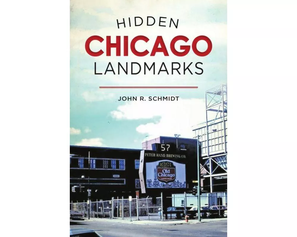 Hidden Chicago Landmarks