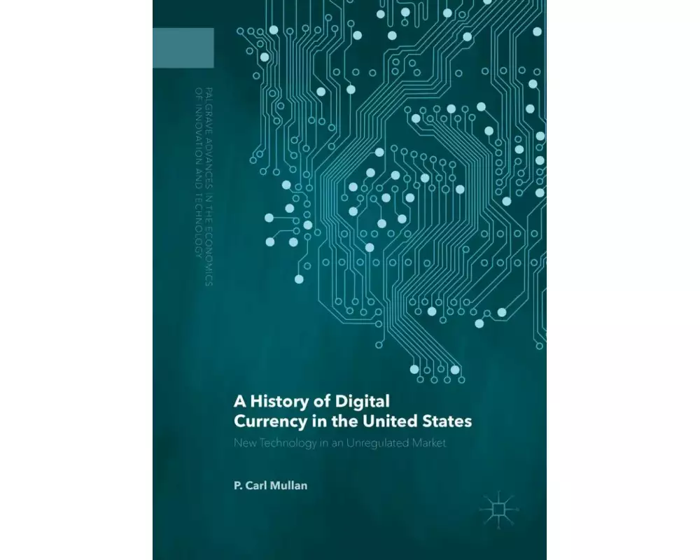 A History of Digital Currency in the United States
