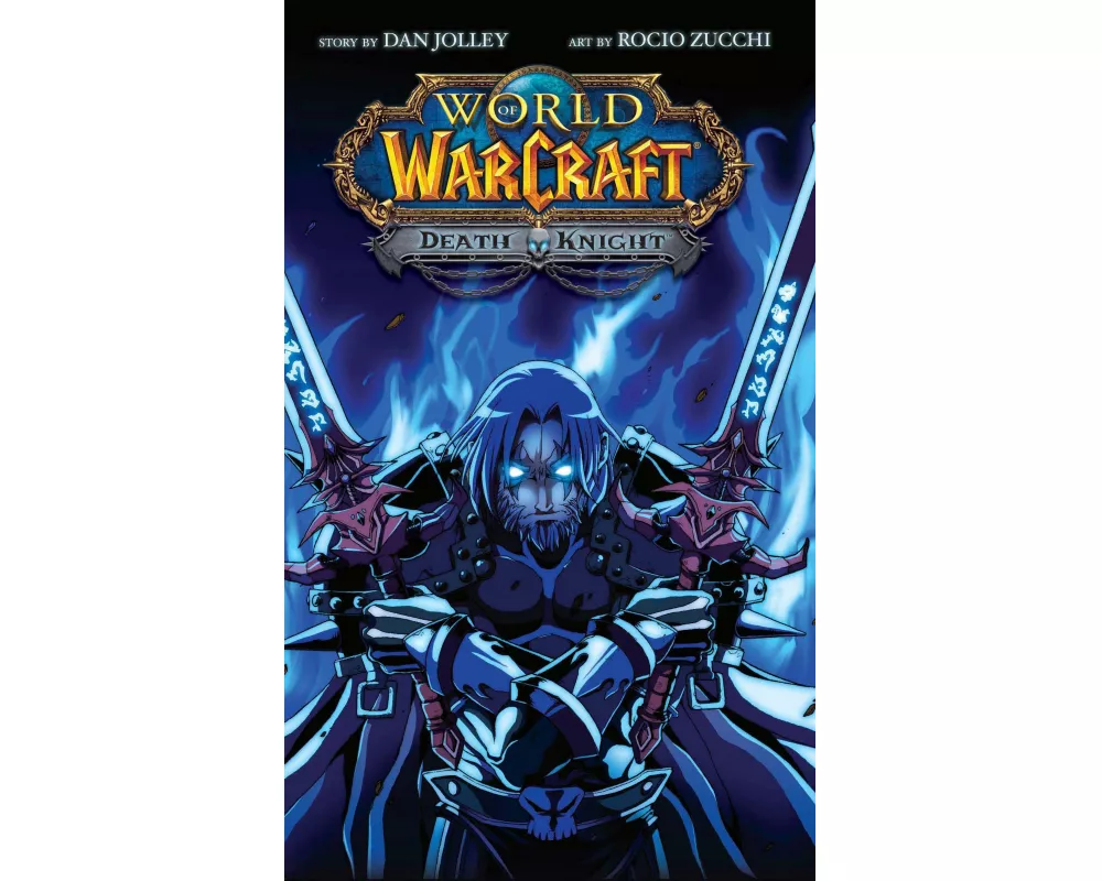 World of Warcraft: Death Knight: Blizzard Legends