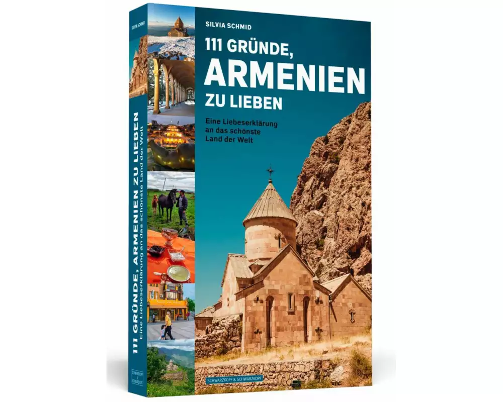 111 Gründe, Armenien zu lieben