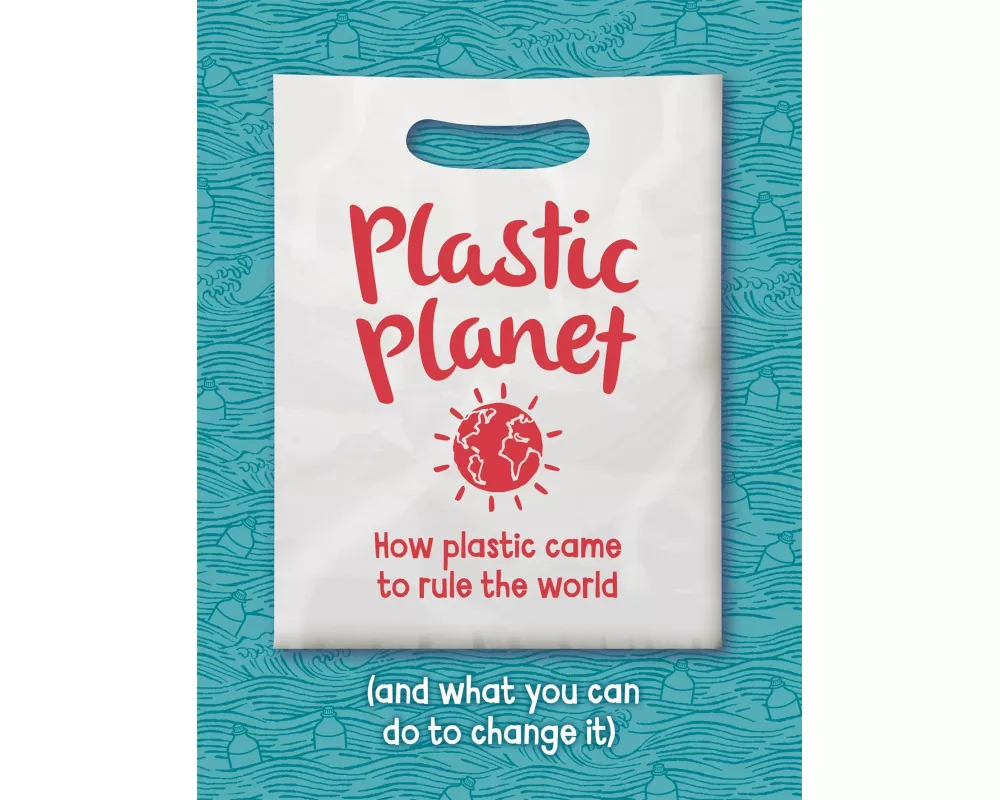 Plastic Planet