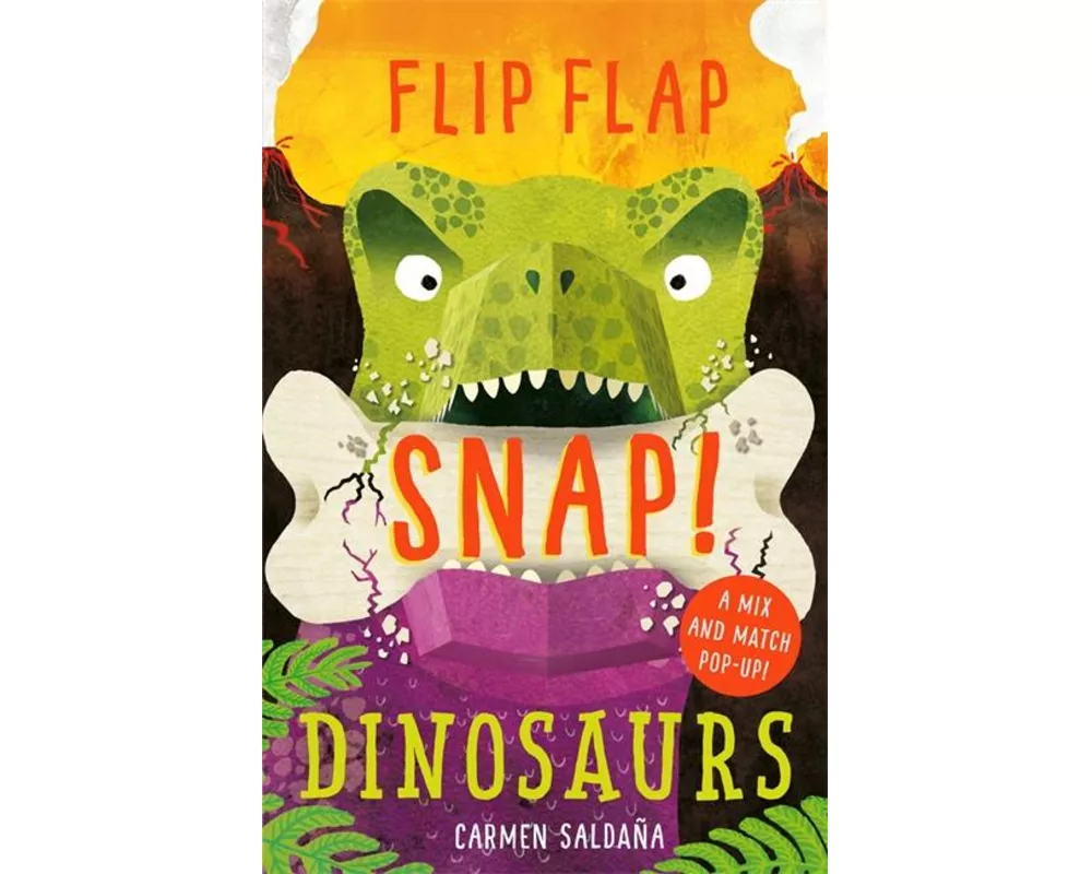 Flip Flap Snap: Dinosaurs
