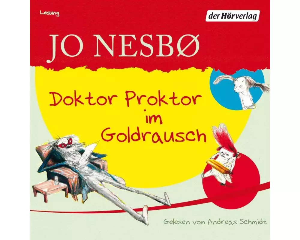 Doktor Proktor im Goldrausch