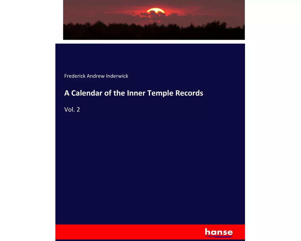 A Calendar of the Inner Temple Records