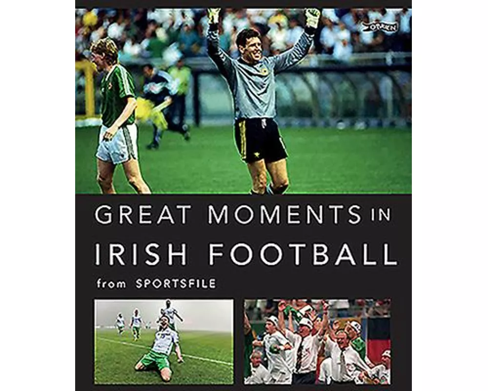 Great Moments in Irish Football