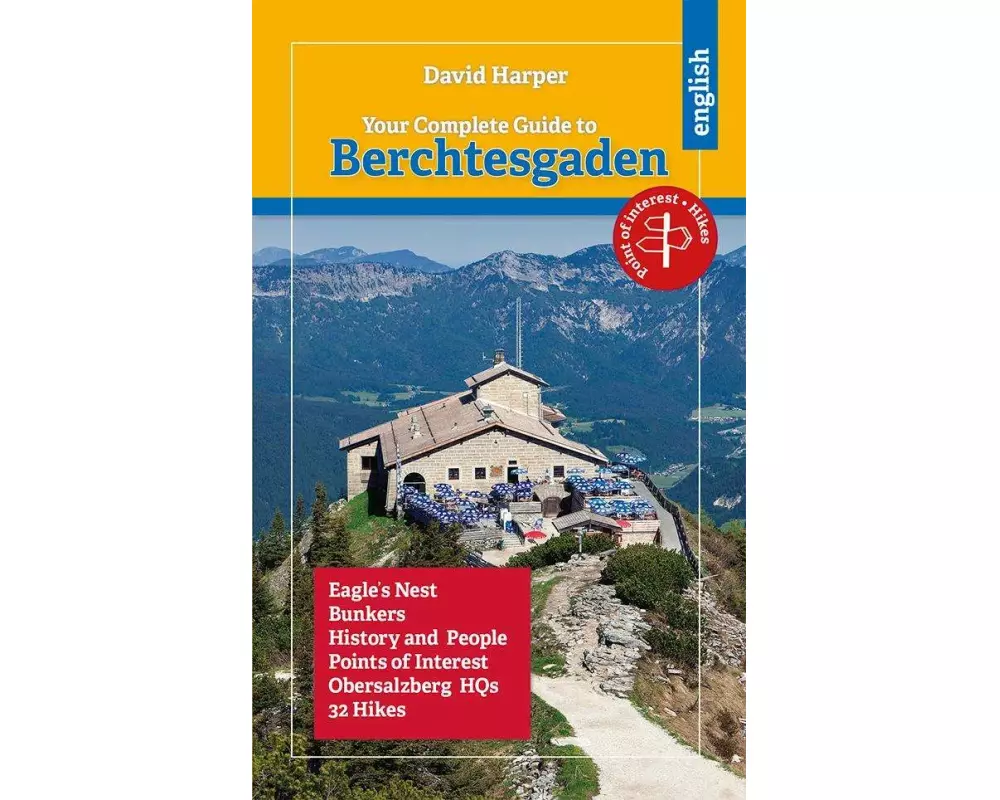 Your Complete Guide to Berchtesgaden