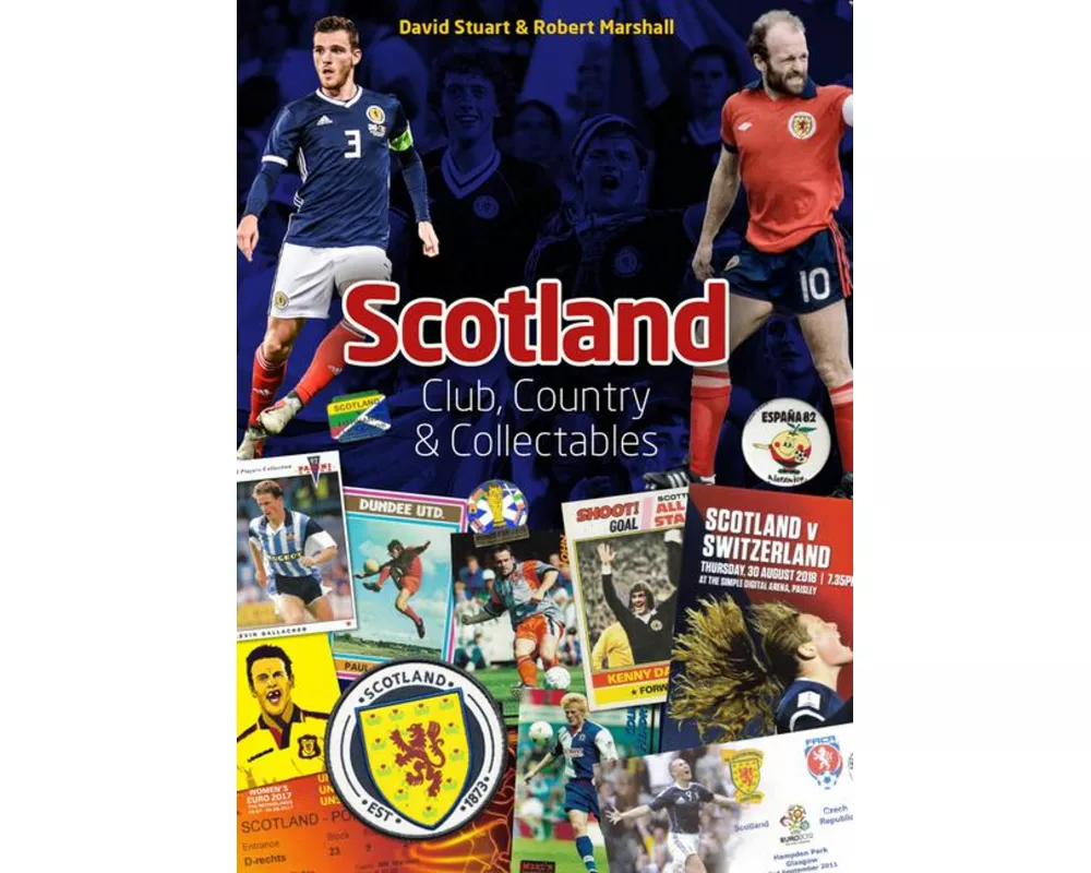 Scotland: Club, Country & Collectables