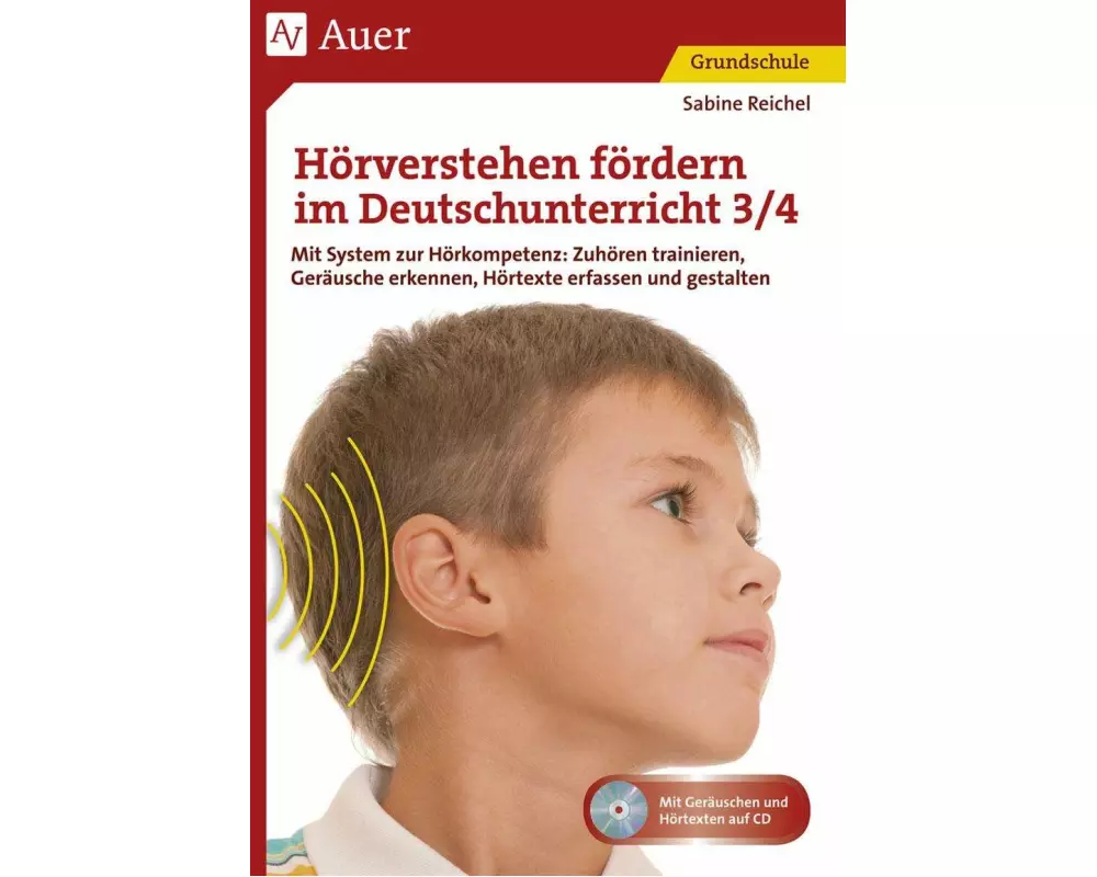 Hörverstehen fördern im Deutschunterricht 3-4
