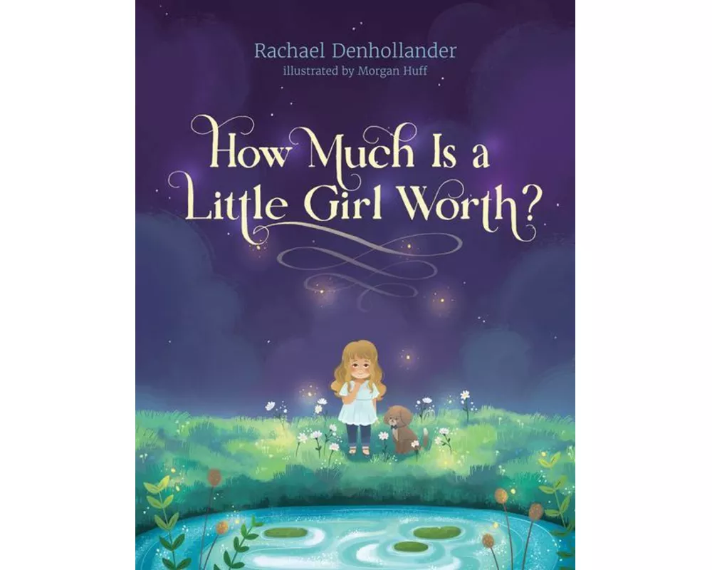 How Much Is a Little Girl Worth?