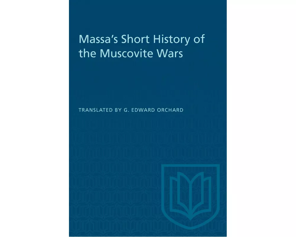 Massa's Short History of the Muscovite Wars