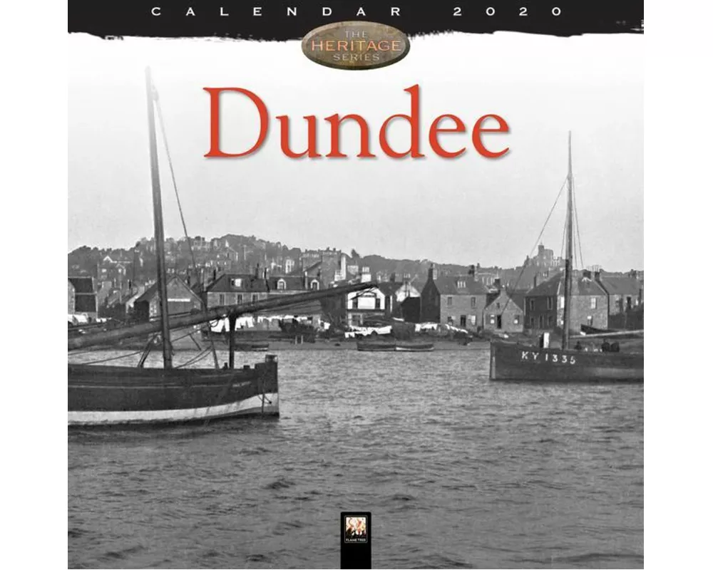 Dundee Heritage Wall Calendar 2020 (Art Calendar)