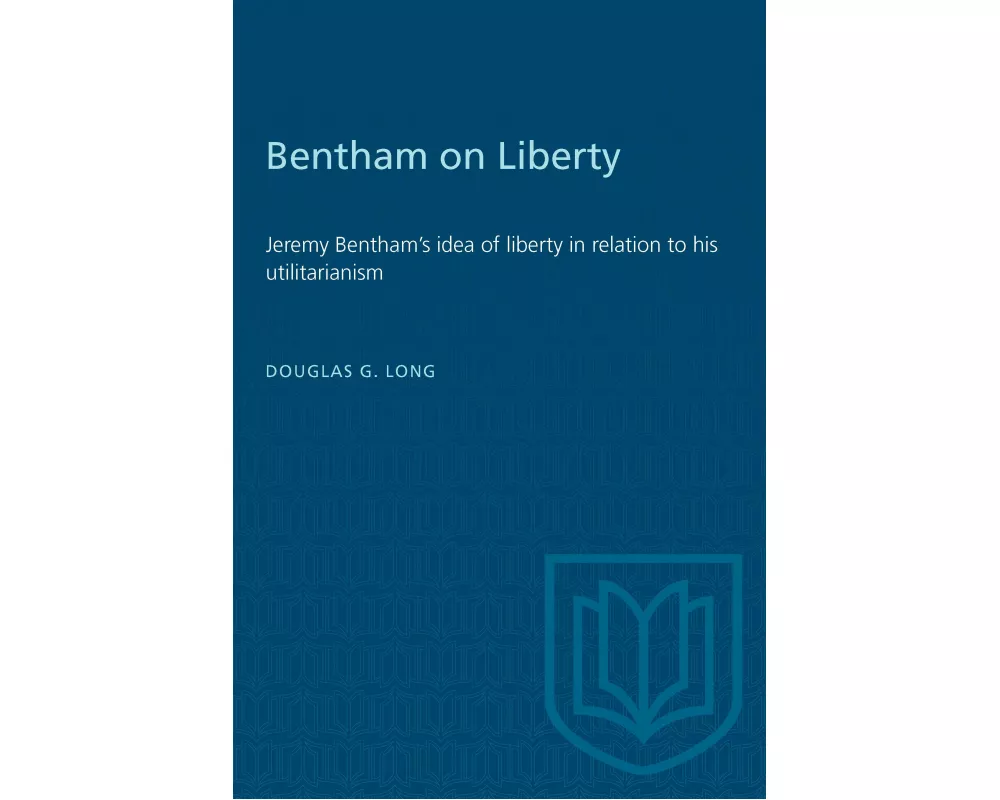 Bentham on Liberty