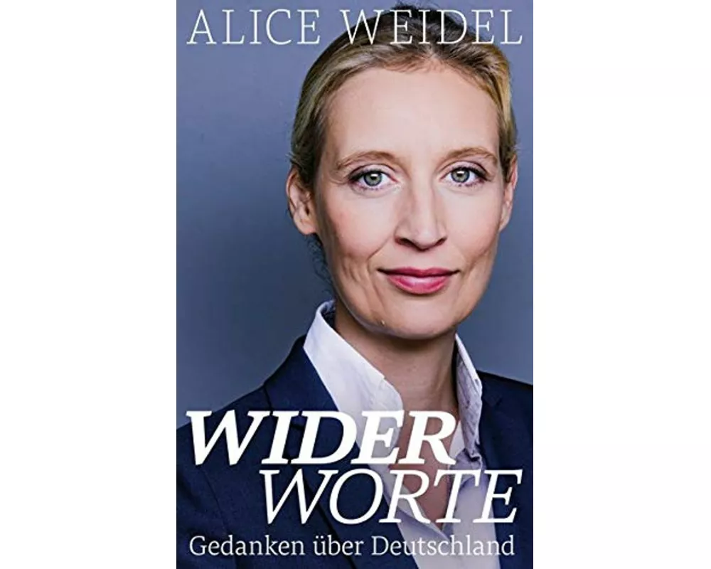 Widerworte: Gedanken über Deutschland