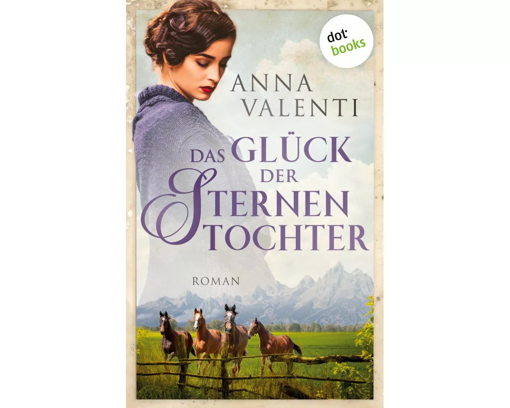 Das Glück der Sternentochter - Band 4