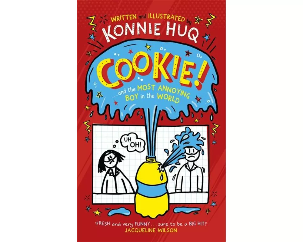 Cookie! (Book 1): Cookie and the Most Annoying Boy in the World