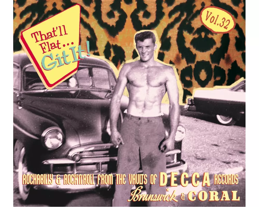 That'll Flat Git It Vol.32 - Decca,Brunswick,Co