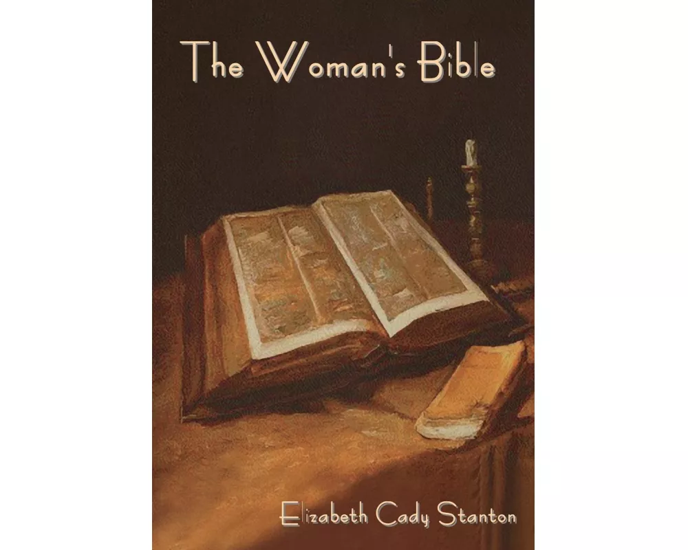 The Woman's Bible