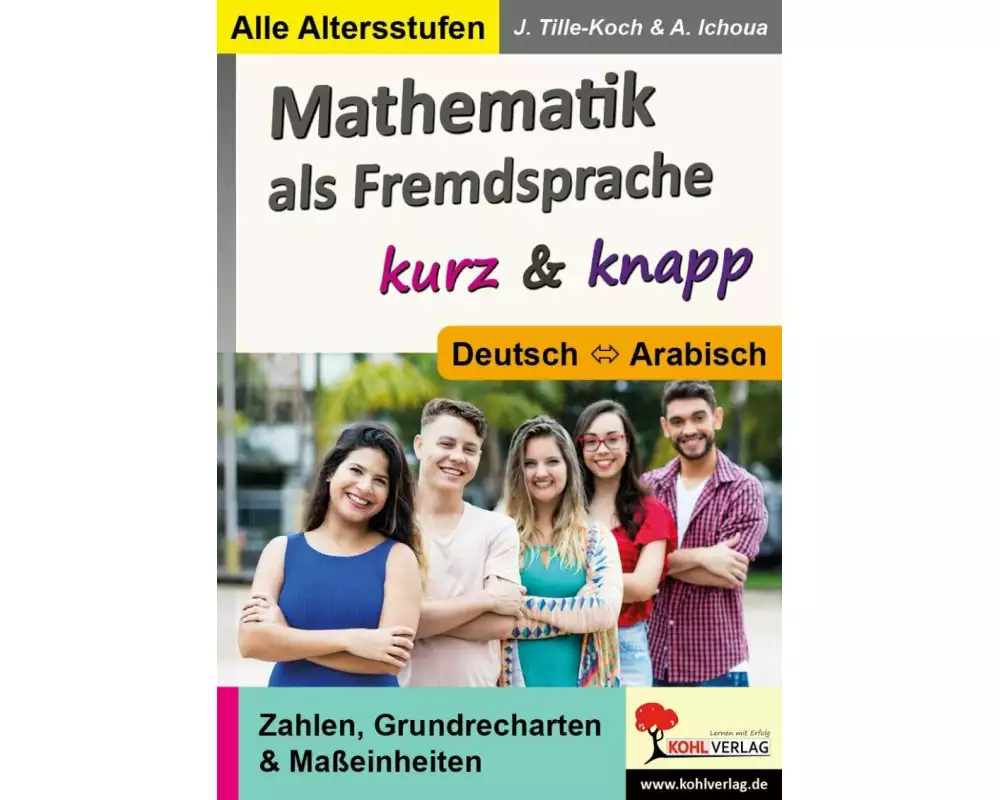 Mathematik als Fremdsprache / Deutsch und Arabisch ... kurz & knapp