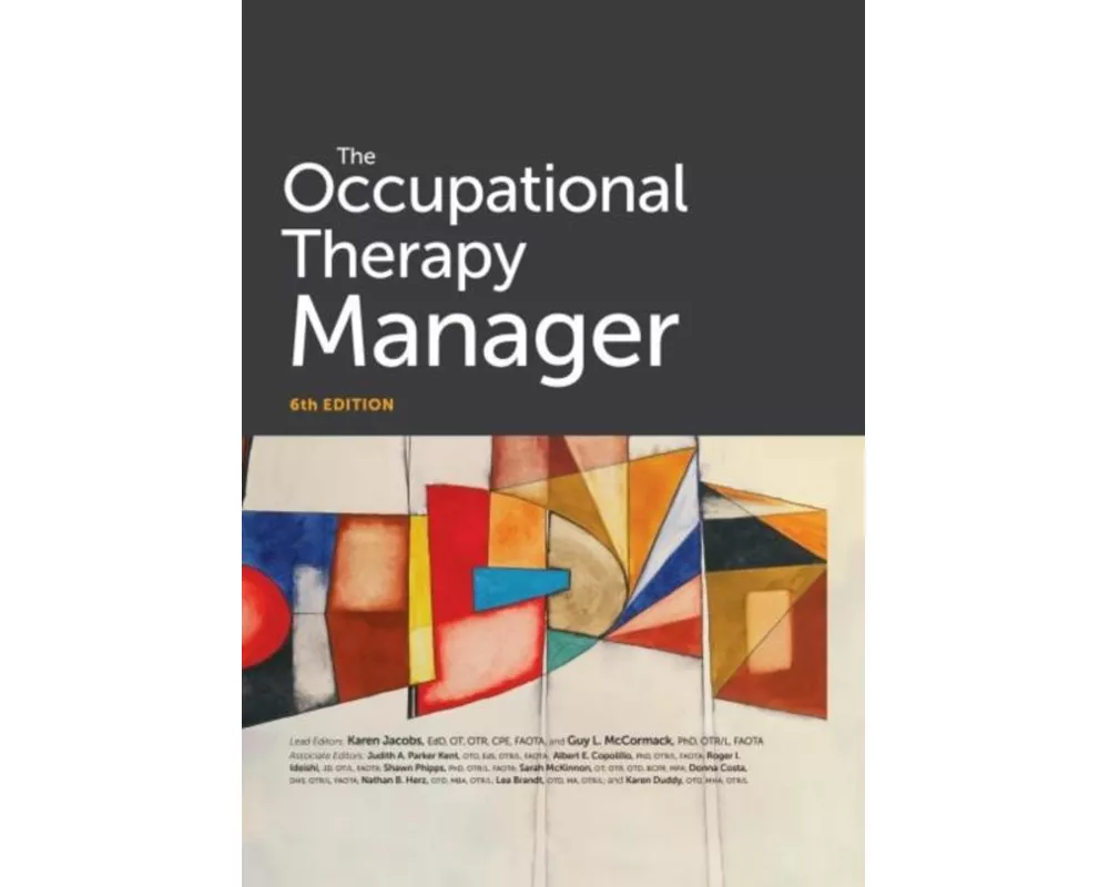 The Occupational Therapy Manager