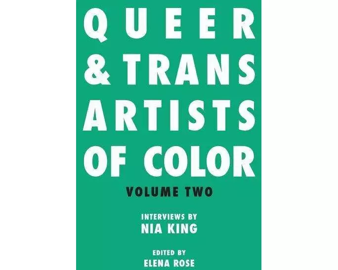 Queer & Trans Artists of Color Vol 2