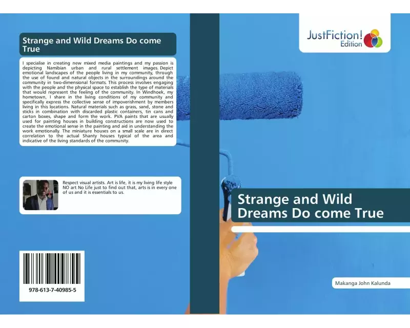 Strange and Wild Dreams Do come True