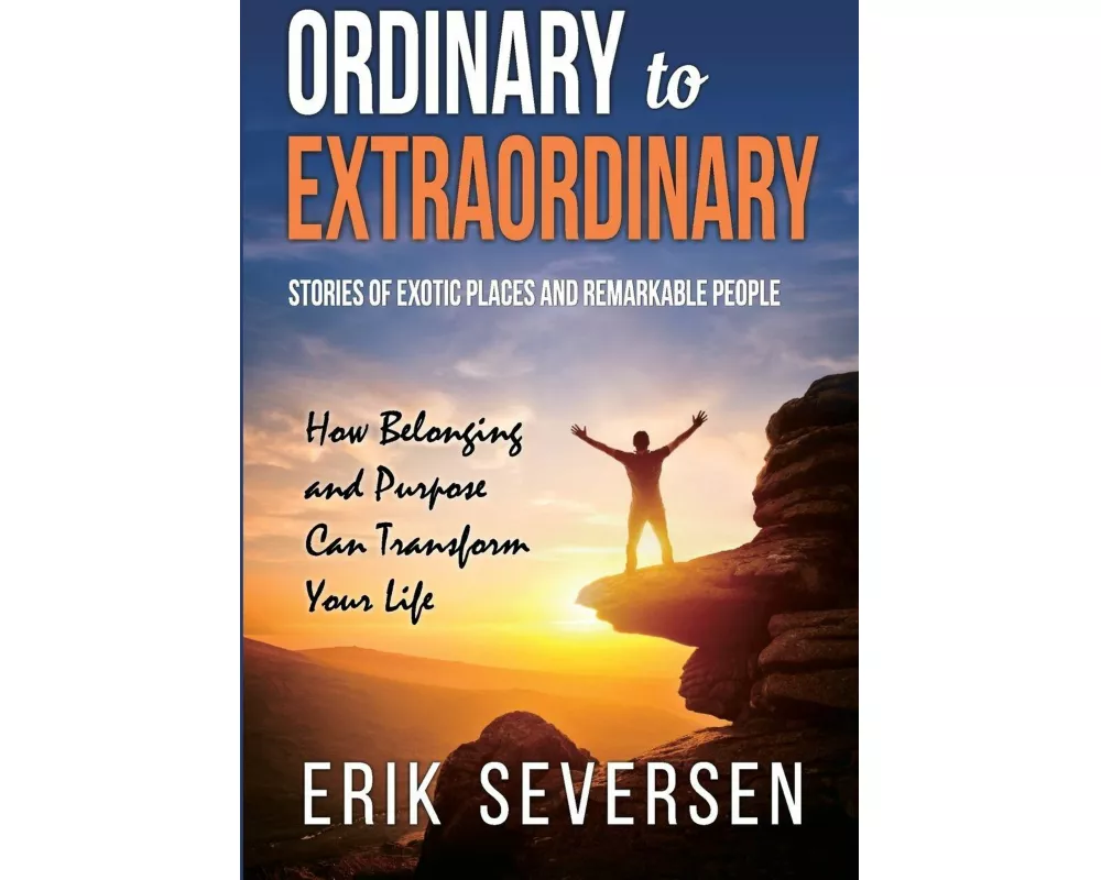 Ordinary to Extraordinary