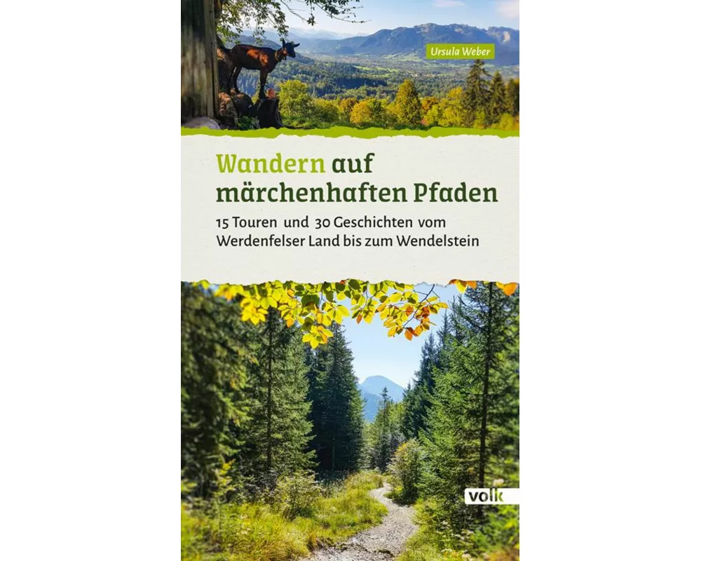 Wandern auf märchenhaften Pfaden