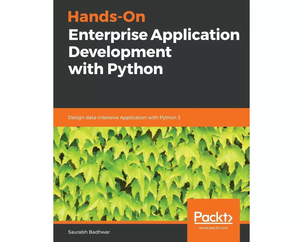 Hands-On Enterprise Application Development with Python