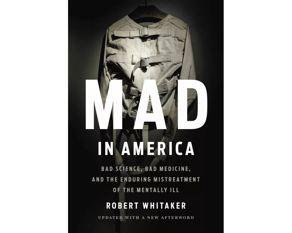 Mad In America (Revised)