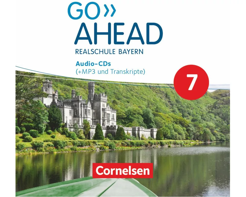 Go Ahead, Realschule Bayern 2017, 7. Jahrgangsstufe, Audio-CDs, Mit MP3-Dateien