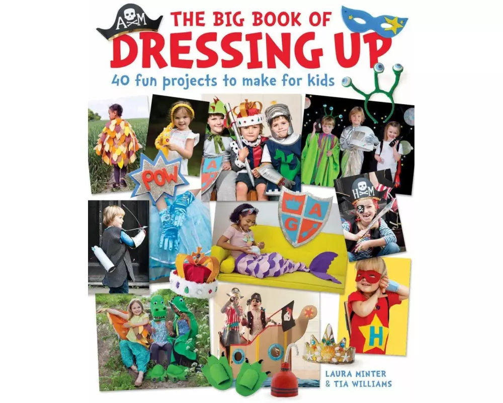 The Big Book of Dressing Up