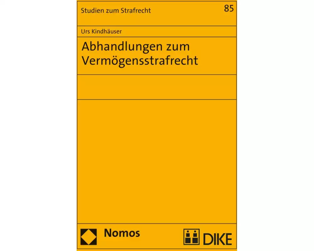 Abhandlungen zum Vermögensstrafrecht
