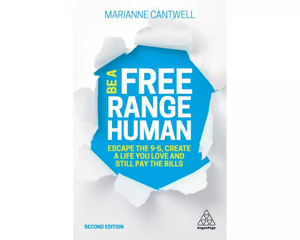 Be A Free Range Human