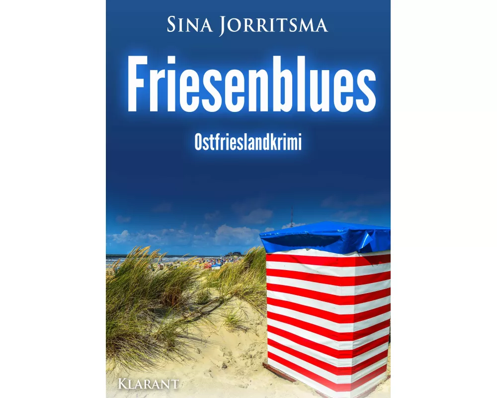 Friesenblues. Ostfrieslandkrimi