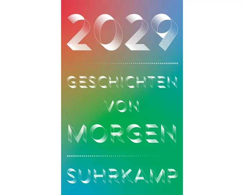 2029 – Geschichten von morgen