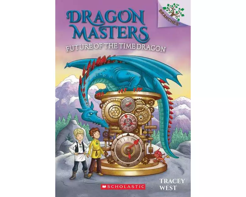 Future of the Time Dragon: A Branches Book (Dragon Masters #15)
